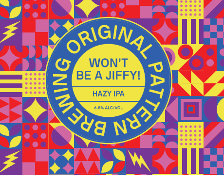Won't Be A Jiffy HAZY IPA (SHIPPING)