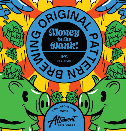 Money In The Dank IPA (PICK-UP)
