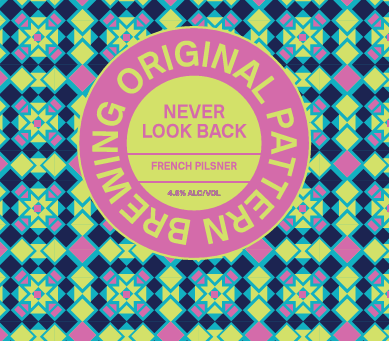 Never Look Back FRENCH PILSNER (PICK UP) **Releasing Friday 6/19 at Noon**