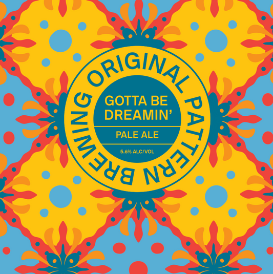Gotta Be Dreamin' PALE ALE (PICK-UP)