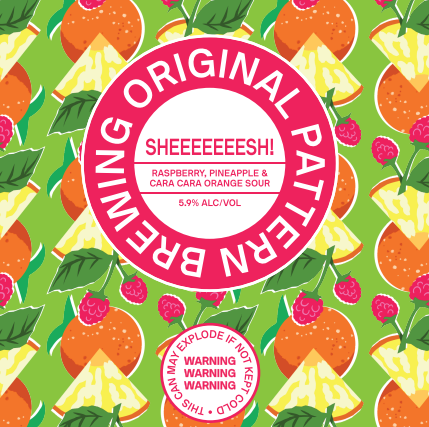 Sheeeeeeesh! SOUR (PICK-UP) **Releasing Friday 10/16 at Noon**